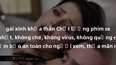 gái xinh khỏa thân Chất lượng phim sex cập nhật mới nhất, không che, không virus, không quảng cáo, đảm bảo an toàn cho người xem, thỏa mãn nhu cầu tình dục của bạn.