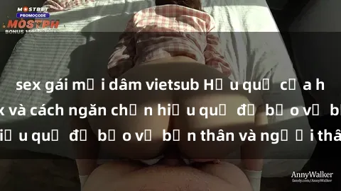 sex gái mại dâm vietsub Hậu quả của hành vi bạo dâm sex và cách ngăn chặn hiệu quả để bảo vệ bản thân và người thân