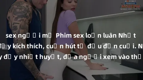 sex người mỹ Phim sex loạn luân Nhật Bản: Hành động đầy kích thích, cuốn hút từ đầu đến cuối. Những cảnh quay đầy nhiệt huyết, đưa người xem vào thế giới độc đáo của tình thân. Đừng bỏ lỡ!